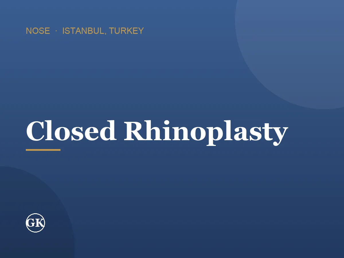 Closed Rhinoplasty