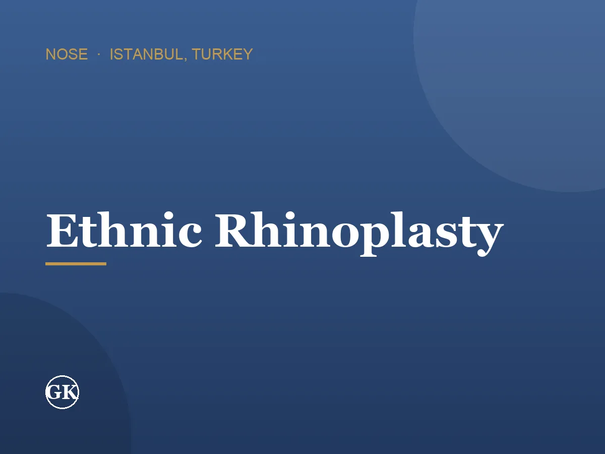Ethnic Rhinoplasty