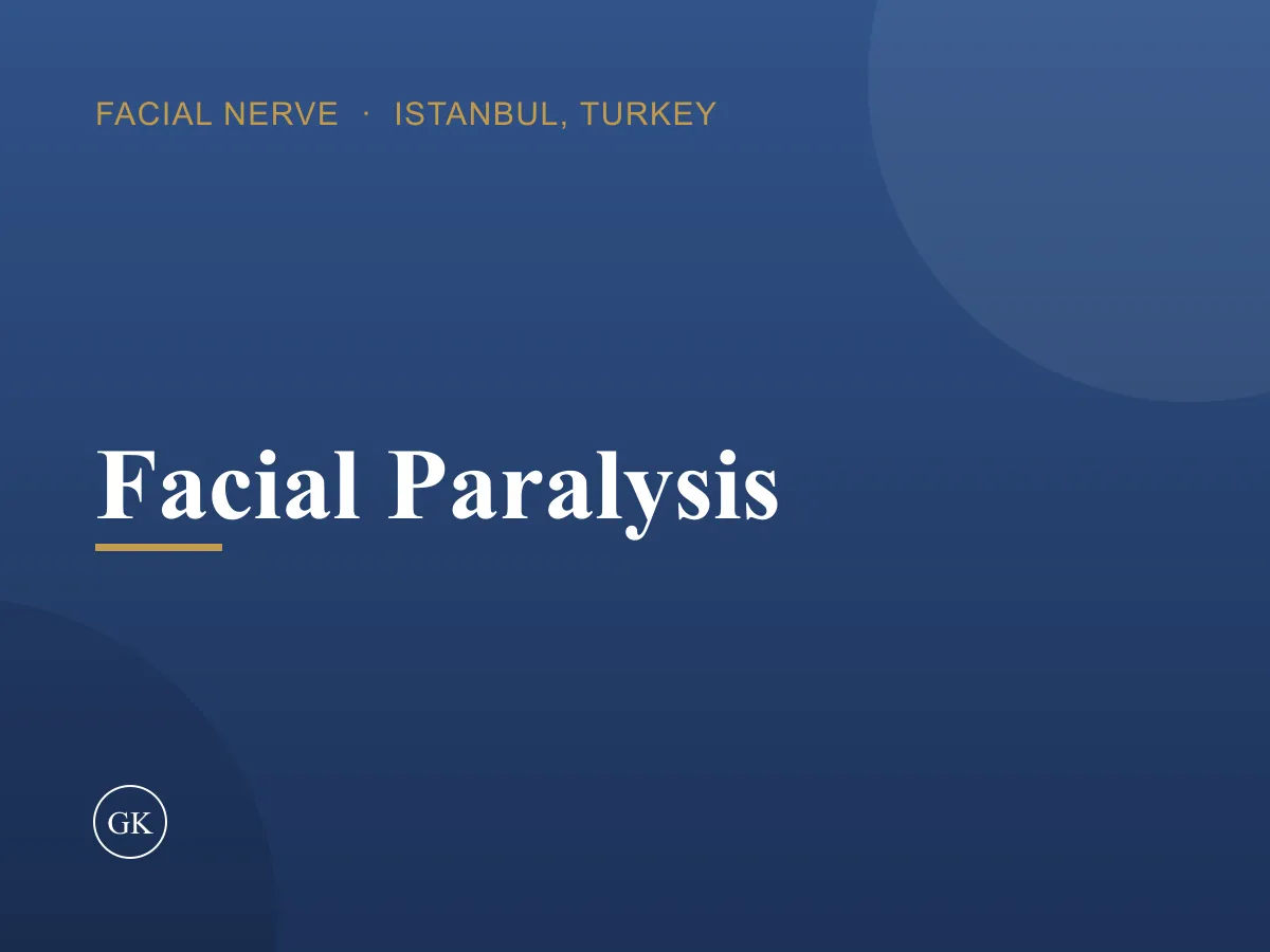 Facial Paralysis Surgery (Facial Reanimation)